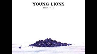 Video thumbnail of "Young Lions - Tearing Us Apart (BLUE ISLA 2015)"