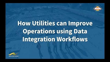 How Utilities can Improve Operations using Data Integration Workflows