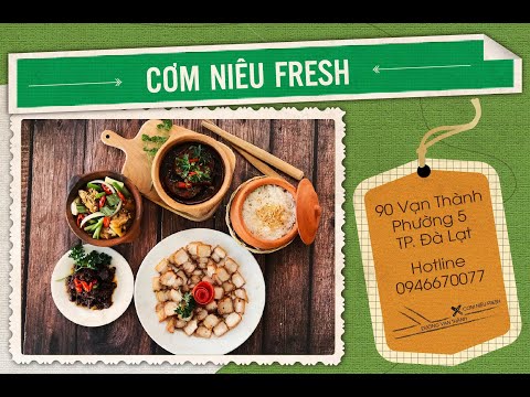 Cơm Niêu Đà Lạt - Nhà Hàng Cơm Niêu Fresh