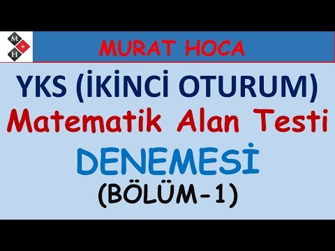 YKS Matematik Alan Testi Denemesi (BÖLÜM-1)