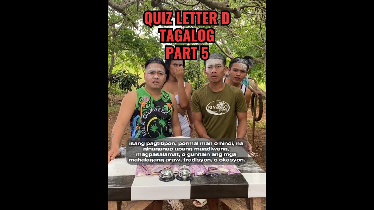 [FULL VIDEO] QUIZ LETTER D TAGALOG PART 5 | ISLA CAMOTES VIBES