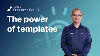 Continia Document Output - Harness the power of templates