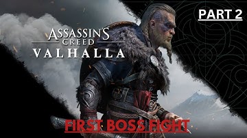 FIRST BOSS FIGHT | PART 2 ASSASSIN