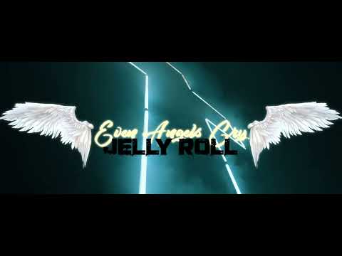 Jelly Roll – Even Angels Cry (Official Music Video)