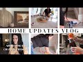 Home refresh and updates  | Getting things off my chest ! Homemaking vlog