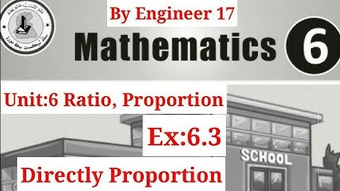 Ratio and proportion | Ex:6.3 | Direct proportion | Class 6 Math Sindh Text | Math in Sindhi