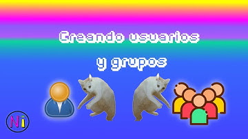 Creando Usuarios y Grupos en GNU/Linux