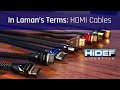 HDMI Cables "In Laman's Terms"