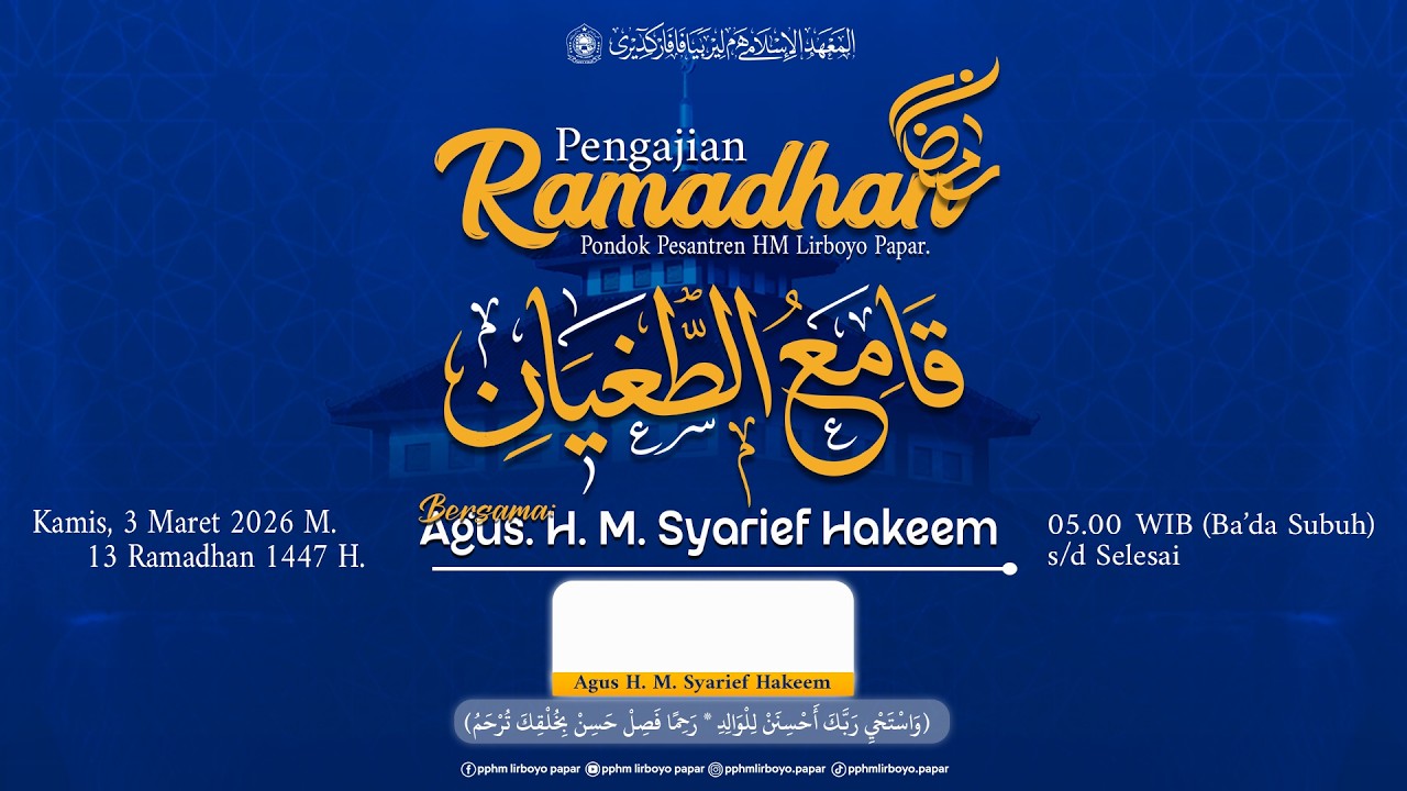 #13 Pengajian Ramadhan PPHM Lirboyo Papar