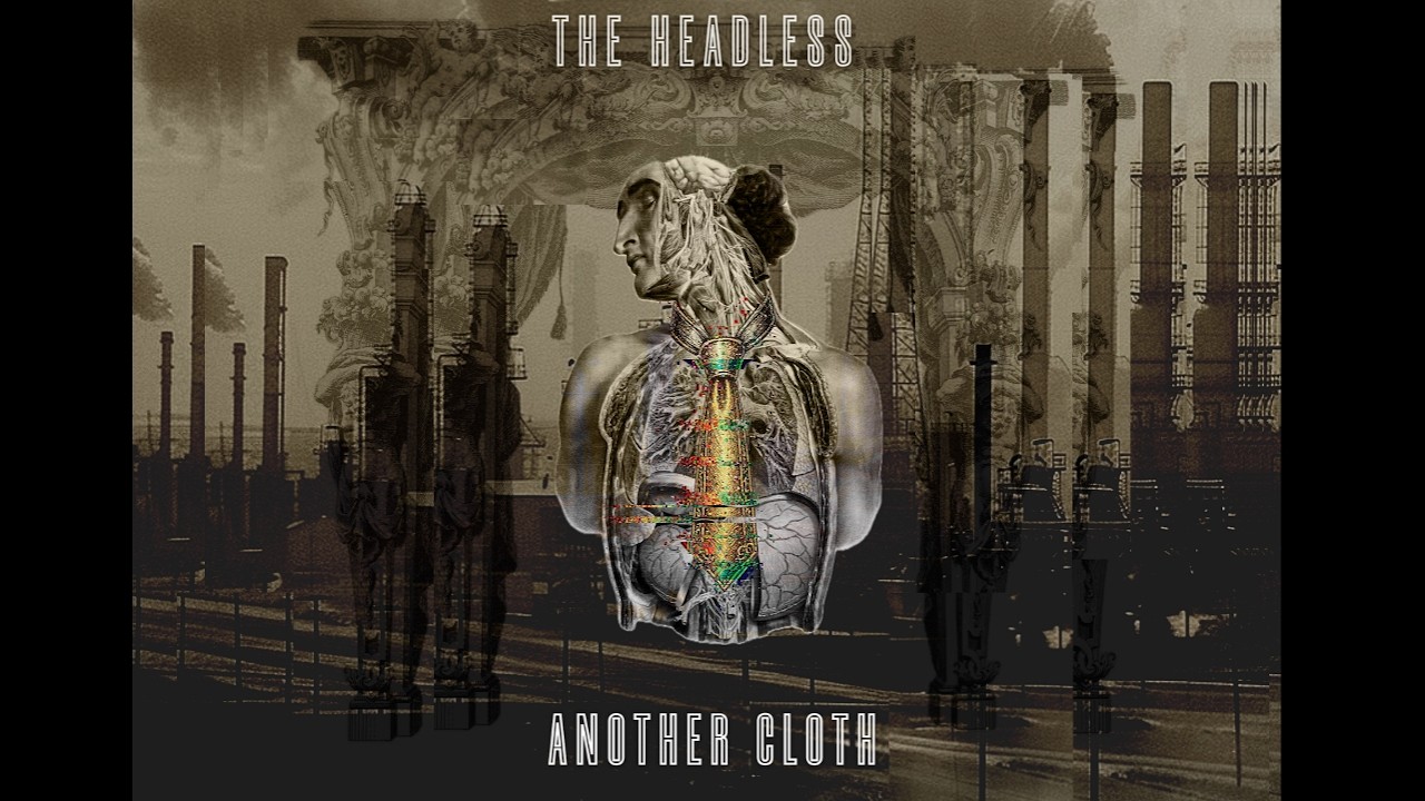 Παρακολούθηση The Headless - Another Cloth (2026) (New Single) στο YouTube Παρακολούθηση The Headless - Another Cloth (2026) (New Single) στο YouTube