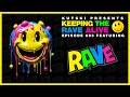 Ktra episode 603 roots of rave