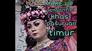 PERIAS PENGANTIN MAKE UP JADUL YANG VIRAL YANG ADA DI PASURUAN || TRENDING TOPIK 5