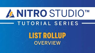 NITRO Studio™ Tutorial Series: List Rollup