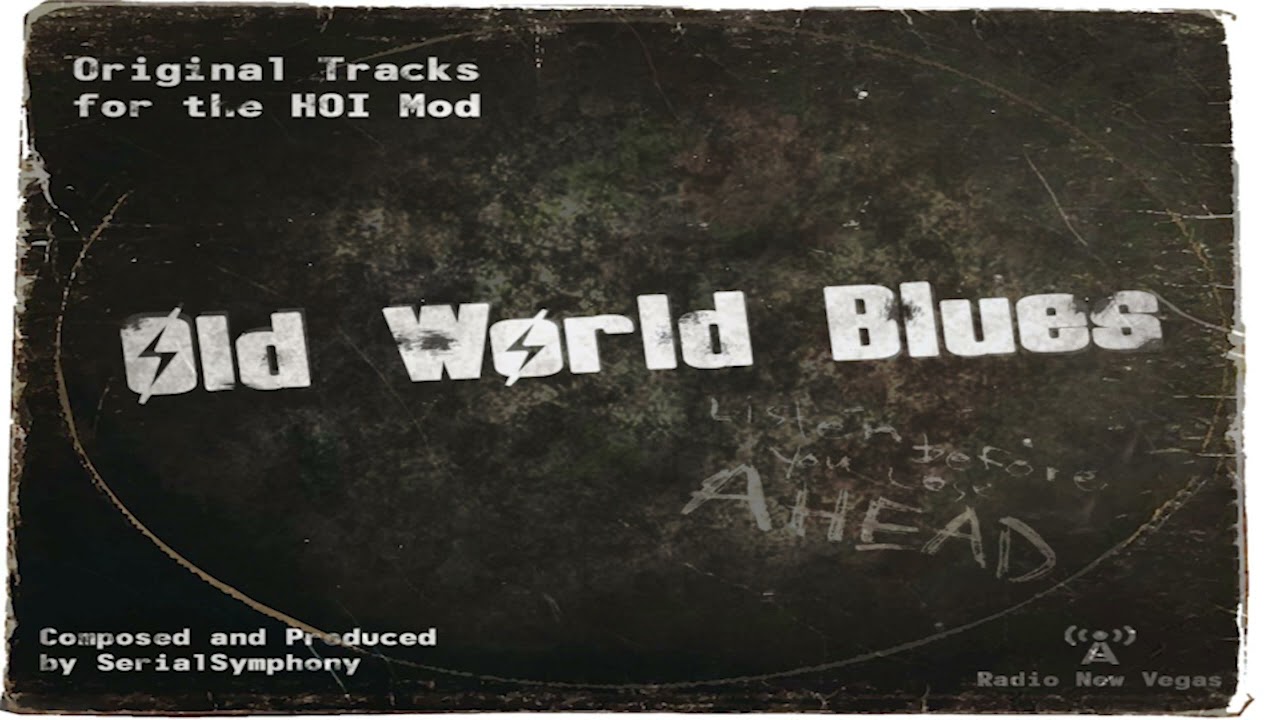 A Proper Villain Old World Blues YouTube