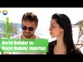 Merve Boluğur&Murat Dalkılıç röportajı