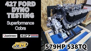579HP Stacked 427 Windsor for Superformance Cobra at 427 Garage Dyno Testing at Prestige Motorsports