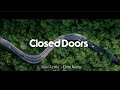 Dj closed doors remix  dmn remix