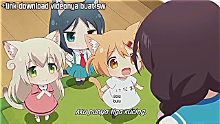 Tingkah Laku imut 3 Kucing Loli 🐱 || Story WhatsApp || Jedag Jedug Anime Nyanko Days
