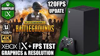 PUBG: 120FPS Update - Xbox Series X Gameplay + FPS Test