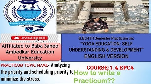 B.Ed 4th Sem English Version Practicum.EPC4. Analysing & scheduling the priority to minimize stress.