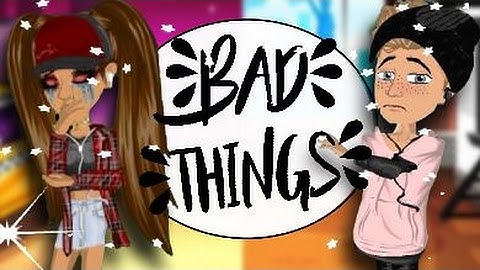 Bad Things Msp Version 7k Subs!