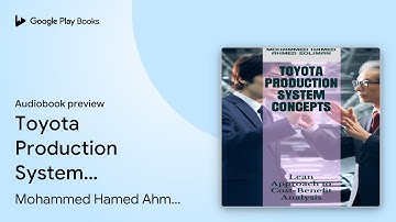 Toyota Production System Concepts: Lean… by Mohammed Hamed Ahmed Soliman · Audiobook preview