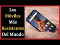 TOP 5 Mejores Teléfonos Móviles Resistentes ✅ Celulares Indestructibles