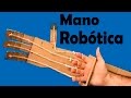 Como Hacer Una brazo Robótico Casero o Mano Robótica Muy Fácil Paso a Paso│How To Make Arm Robotic
