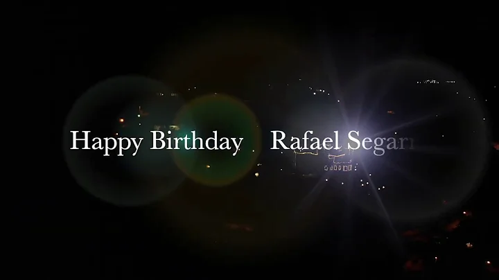 Happy Birthday Rafael Segarra