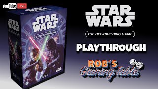 Star Wars: The Deckbuilding Game Playthrough