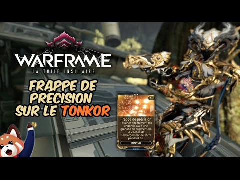 Je découvre Frappe de précision sur le Tonkor !