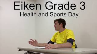 Eiken Grade 3 Practice Interview 1  英検3級面接練習1- Health and Sports Day.