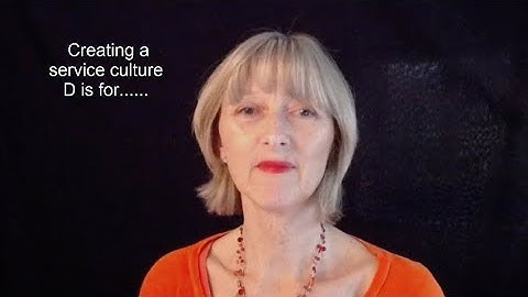 Creating a Service Culture D