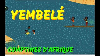 Yembélé - Chanson africaine pour les petits (avec paroles) chords