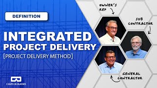 WHAT IS INTEGRATED PROJECT DELIVERY (IPD)? WHAT IS INTEGRATED PROJECT DELIVERY (IPD)?