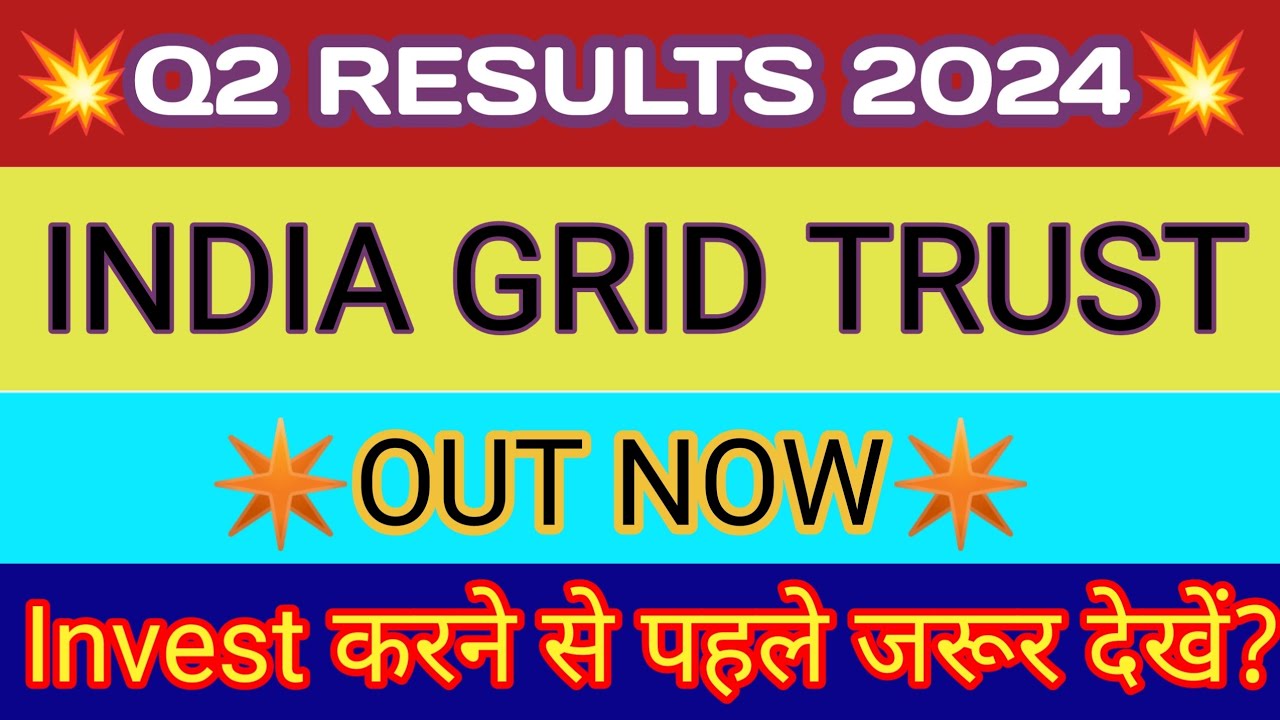India Grid Trust Q2 Results 2023 India Grid Trust Q2 Results India india-grid-trust-q2-results-2023-india-grid-trust-q2-results-india