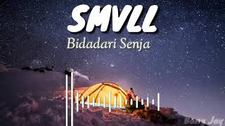 Bidadari Senja - SMVLL