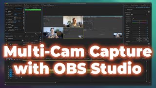 Capture Multiple Full-HD Cameras and Screens With OBS Studio and Edit With Ease in Premiere Pro