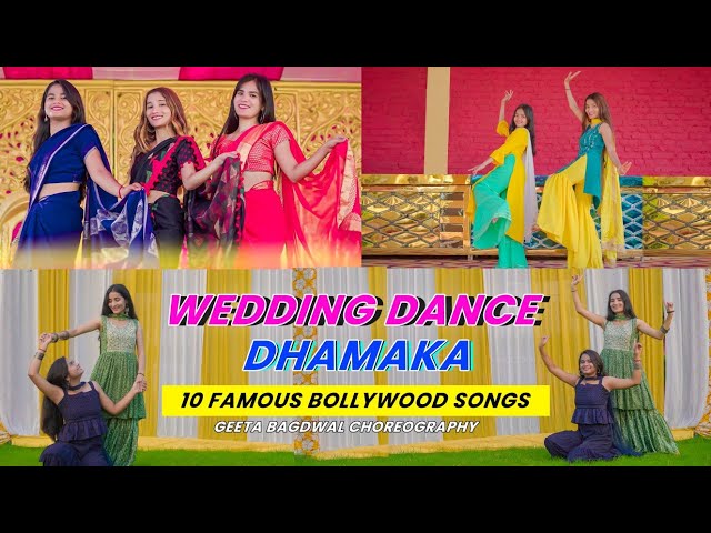 Wedding Dance Dhamaka | 10 Famous Bollywood Songs | Sangeet Special | Geeta Bagdwal Choreography class=