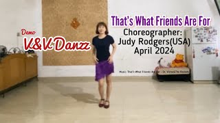 That’s What Friends Are For - Line Dance (Choreo: Judy Rodgers)