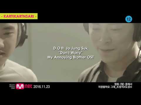 D.O ft Jo Jung Suk Don't worry (sub indo)