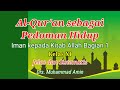 Alquran sebagai pedoman hidup  iman kepada kitabkitab allah  bagian 1