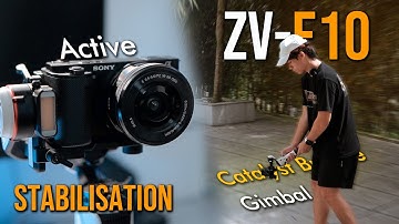 The Best Stabilization Method | Catalyst Browse Or Active Mode Or Gimbal? (ZV-E10)