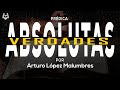 Verdades absolutas  ordena tu casa  dr arturo lpez malumbres  vladimir rivas