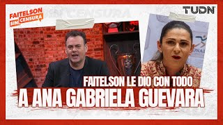 Faitelson Sin Censura: "ANA GUEVARA TRAICIONÓ A LOS DEPORTISTAS MEXICANOS"  | TUDN