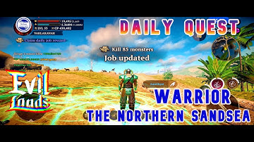 WARRIOR IN THE NORTHERN SANDSEA: 85 MONSTERS🏜️ EVIL LANDS🏜️ 11232021🏜️BEST ONLINE ACTION MMORPG 🥷⚔️