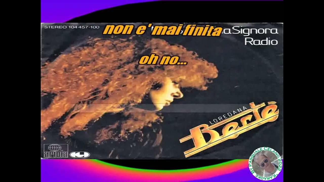Loredana Berte Non sono una signora KARAOKE FAIR USE Loredana Berte Non sono una signora KARAOKE FAIR USE