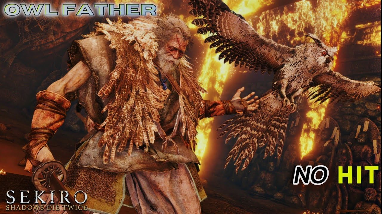 Owl Father NO HIT | Sekiro Boss Fight Mastery