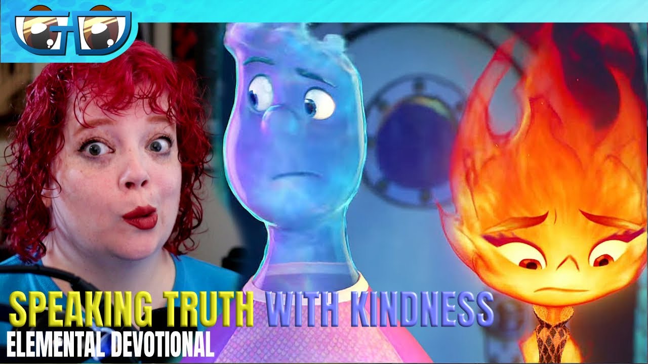 Speaking TRUTH With KINDNESS Elemental Devotional Pixar Month YouTube