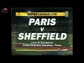 Sky Sports introduces the first-ever Super League fixture between PSG and Sheffield Eagles
